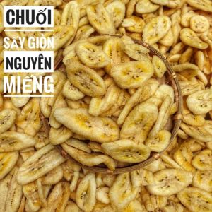 Chuối sứ sấy khoanh giòn (nguyên miếng- có video) {Khối lượng tịnh không tính bao bì}