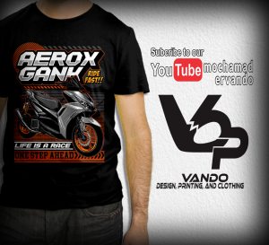 KAOS MOTOR YAMAHA AEROX GANK - KAOS DISTRO PRIA WANITA - KAOS PENDEK KATUN MURAH - KAOS CUSTOM
