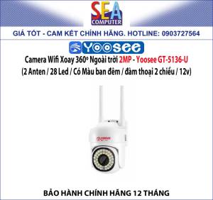 Camera Yoosee Wifi Xoay 360o Ngoài trời 2MP - GT-5136-U (2 Anten / 28 Led / Có Màu ban đêm / đàm thoại 2 chiều / 12v)