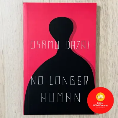 No Longer Human By Osamu Dazai | Fiction Japanese Literature