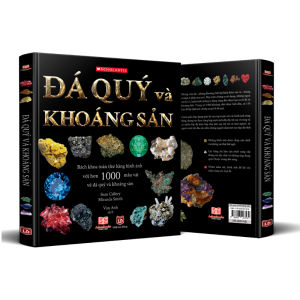 Sách Đá Quý Và Khoáng Sản - Bách Khoa Toàn Thư Bằng Hình Ảnh Hơn 1000 Mẫu Vật Trên Thế Giới Bìa Cứng In Màu - Á Châu Books
