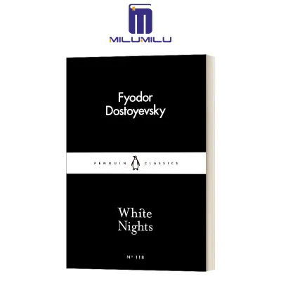 White Nights (Penguin Little Black Classics) Paperback – International Edition by Fyodor Dostoyevsky Original English Books