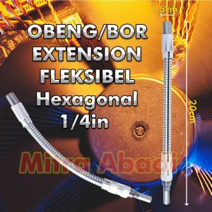 Obeng / Bor Extension Fleksibel Hexagonal 1/4 ( 1/4 INCH )