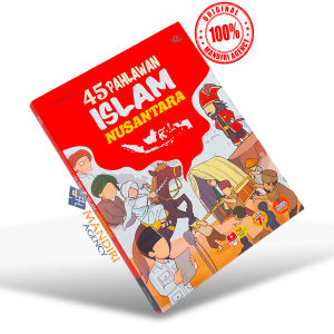 BUKU ANAK - 45 Pahlawan Islam Nusantara Full Color - PQS Sumber Ilmu