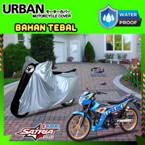 Cover Selimut Tutup Motor Satria F 100% Waterproof URBAN