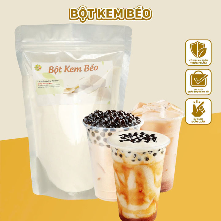 Bột Kem Béo Làm Trà Sữa Trân Châu Tự Pha Túi 500gr Bếp Chè Thái