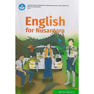 English For Nusantara Kelas 9 SMP Kurikulum Merdeka Bahasa Inggris Kelas 9