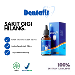 Dentafit Obat Herbal Sakit Gigi Berlubang Gusi Bengkak Bibir Sariawan