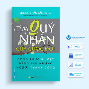 Sách - Tìm Quý Nhân Của Cuộc Đời-Vanlangbooks