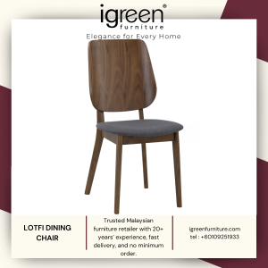 MADE IN MALAYSIA IGREEN HOME FURNITURE LOTFI DINING CHAIR PERABOT PREMIUM MURAH 家具