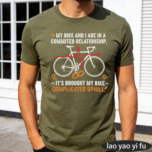 [Local Stock] HBESTY  My Bike And I Committed Relationship Complicated Uphill Olive Tee Cycling Lover Men Top Funny Mechanic T-Shirt