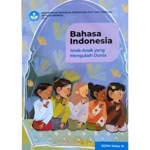 Ori Buku Bahasasa Indonesia Kelas 6 SD Kurikulum Merdeka