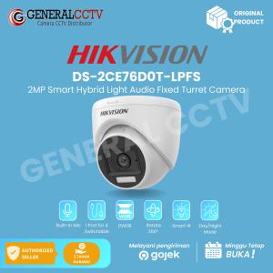 KAMERA CCTV INDOOR 2MP AUDIO COLORVU HIKVISION DS-2CE76D0T-LPFS DUAL Light