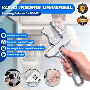 SN  Kunci Inggris Universal 6 - 68 MM Wrench Spanner Adjustable – Kunci Inggris Gerigi Kunci Pas Serbaguna Kunci Set Kunci Pipa 6 - 68 MM