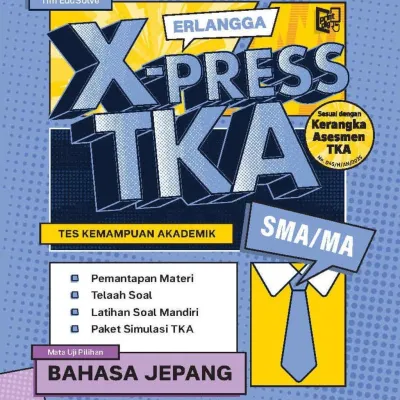 [Erlangga Official] Buku Erlangga X-Press Tka Sma/Ma Mata Uji Pilihan dan Mata Uji Wajib