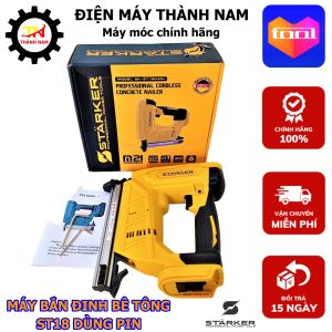 Súng bắn đinh bê tông dùng pin ST18 STARKER công nghệ Đức chân pin phổ thông hàng chính hãng bảo hành 6 tháng