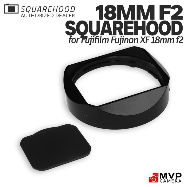 SQUAREHOOD for Fujinon XF 18mm f2 Square Hood MVP CAMERA