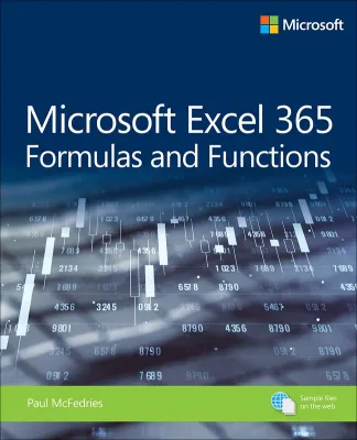 Microsoft Excel Formulas and Functions (Office 2021 and Microsoft 365) (Business Skills)