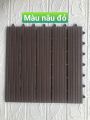 11 Tấm Lót Sàn Nhựa Ban Công Nguyên Khối 3T, Thảm Trải Sàn UPVC, WC, Sân Vườn,Tiểu Cảnh. 