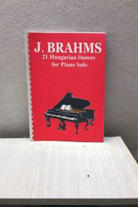 Johannes Brahms 21 Hungarian Dances for Piano solo (Trọn bộ 21 vũ điệu Hungary biên soạn cho Piano solo của J. Brahms)