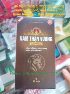 Nam Thân Vương Power Lọ 30 viên - Giúp hỗ trợ bổ thận tráng dương giúp tăng cường sinh lý nam chống xuất tinht somwsm giảm tiểu đêm