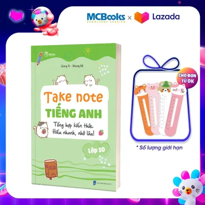 Sách - Take Note Tiếng Anh - Tổng hợp kiến anh tiếng anh lớp 10