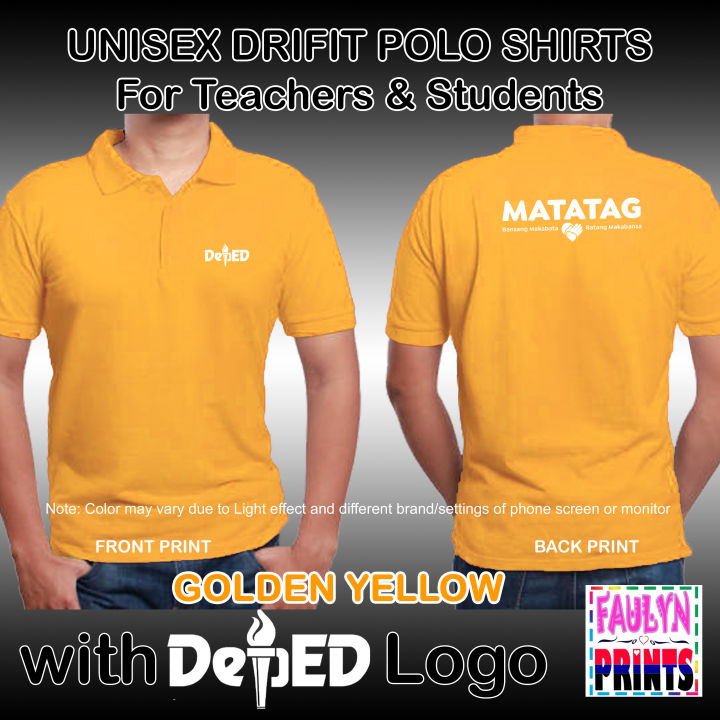 DepED MATATAG Printed on QUALITY DRIFIT COLORED UNISEX POLO SHIRTS for ...