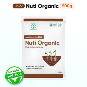 BS22 Nuti Organic Phân Hữu Cơ Vi Sinh Cải Tạo Đất Kích Ra Rễ Ra Hoa - Bác Sĩ Cây Xanh