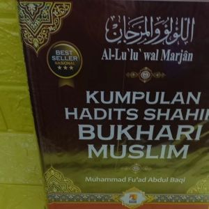 buku KUMPULAN HADITS SHAHIH BUKHARI MUSLIM