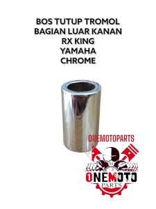 BOS TUTUP TROMOL BAGIAN LUAR KANAN RX KING YAMAHA CHROME