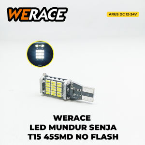 WERACE Lampu LED Mundur Senja T15 T10 W16W CANBUS 45 SMD 12-24Volt 6Watt Super Bright Error Free