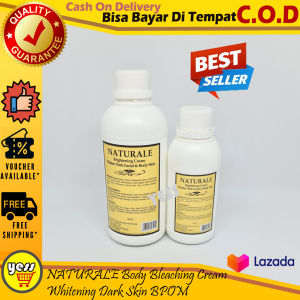 NATURALE Body Bleaching Cream Whitening Dark Skin BPOM NATURALE Bleaching Cream Pe.mutih Tubuh COD - YESS