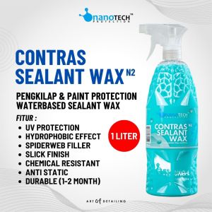 CONTRAS SEALANT WAX 1L - nanoTECH PROTECTION - NANO CERAMIC COATING - INSTANT COATING SPRAY - QUICK SPRAY PROTECTION SEALANT GUARD - PENGKILAP BODY MOBIL MOTOR WATER REPELLENT ANTI AIR EFEK DAUN TALAS