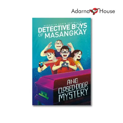 Detective Boys of Masangkay (Ang Closed Door Murder) - Intermediate Readers