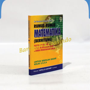 Rumus Matematika Lengkap SD (Sekolah Dasar) Buku Rumus Matematika Untuk Sd Kelas 3456 Penerbit Apollo Lestari Soft Cover Rumus