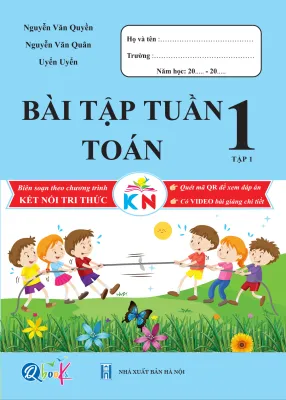 Sách Lớp 1 - Bộ 12 Cuốn Đề Kiểm Tra Bài Tập Tuần Bài Tập Hằng Ngày Toán và Tiếng Việt Kết Nối