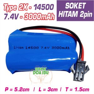 Baterai Charger RC Mainan Anak  Li-ion 2X - 14500 7.4V 3000mAh Soket HITAM 2 PIN