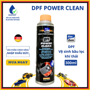 Dung Dịch Vệ Sinh Bầu Lọc Khí Thải Diesel BLUECHEM Làm Sạch Và Bảo Vệ Hệ Thống Lọc DPF - Diesel Particular Filter Power Cleaner - 300ml