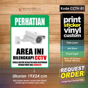 STIKER PERHATIAN AREA INI DILENGKAPI CCTV + LAMINASI KODE CCTV-01 HIJAU