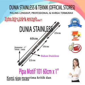Pipa Motif 101 (B) 1inch x60cm  Aksesories stainless steel tangga pagar kanopi balkon