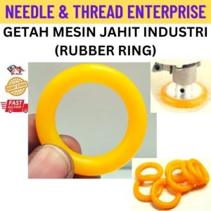 Getah Mesin Jahit Industri (Rubber Ring)/ Getah Gulung benang / Getah Bobbin Winder