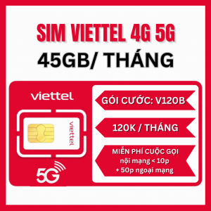 Sim Viettel gói cước V120B 45Gb 1 tháng Gọi nội ngoại mạng miễn phí với cước chỉ 120.000đ/tháng FREESHIP - CHƯA KÍCH HOẠT