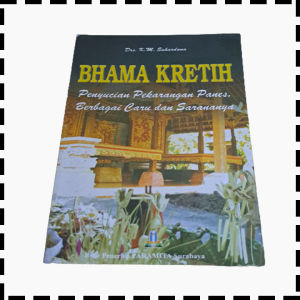 Buku Bhama Kretih Bama Kerti Pekarangaan Panes Caru Lan Sarananya Agama Hindu K M Suhardana