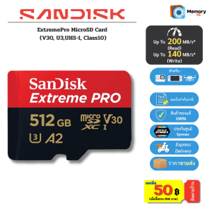SANDISK Extreme PRO Micro SD card ของแท้ 512GB (200/140MB/sR/W) UHS-IU3V30A2C104K Memory Card เมมโมรี่การ์ด Sdcard กล้อง Gopro โดรน DJI โทรศัพท์
