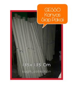 GESSO KANVAS LUKIS SIAP PAKAI SIZE 135X 135 CM
