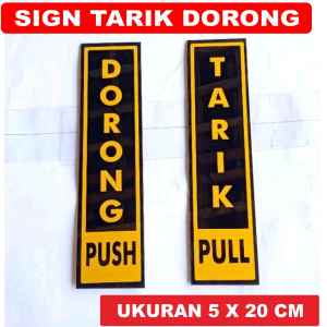 Sign Akrilik Tarik Dorong Pintu