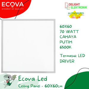 Lampu Downlight LED Panel LED ECOVA 70W Panel LED 60cm X 60cm plafon