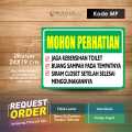 STIKER MOHON PERHATIAN KEBERSIHAN TOILET + LAMINASI KODE MP HIJAU. 
