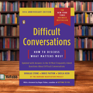 Difficult Conversations: How to Discuss What Matters Most by Douglas Stone and Patton and Heen[High Quality Paperback]