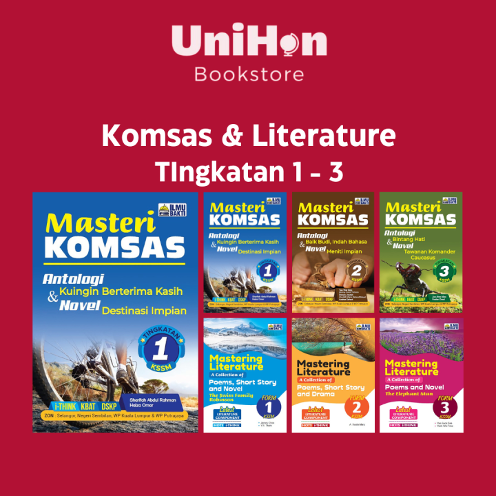 Unihon Ilmu Bakti Masteri Komsas Tingkatan 1 2 And 3 Mastering Literatiure Form 1 2 And 3